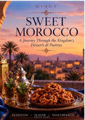 Sweet Morocco - Moroccan Desserts eBook (PDF, English) | MINOV